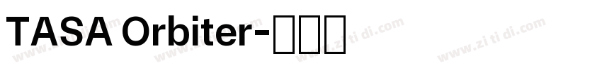 TASA Orbiter字体转换
